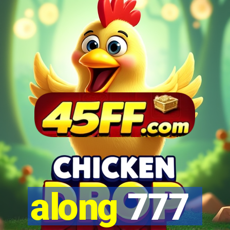 along 777